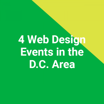 4 Web Design Events in the D.C. Area