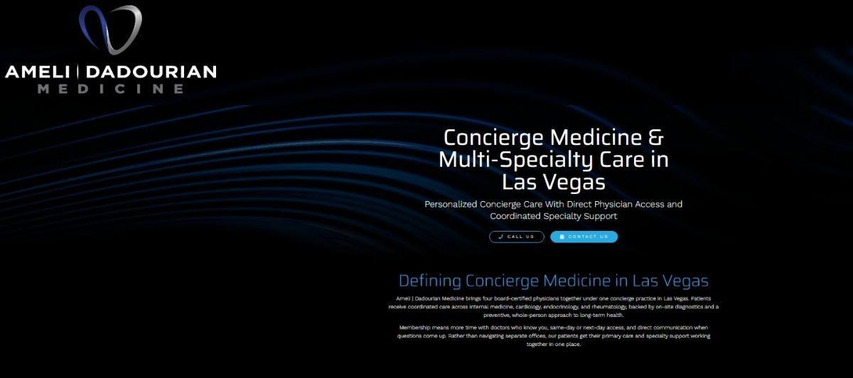 Hero section for Ameli Dadourian Medicine: logo on dark background with headline 'Concierge Medicine & Multi-Specialty Care in Las Vegas' and CTAs 'Call Us' and 'Contact Us'.