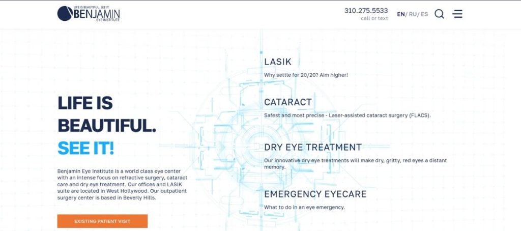 Hero banner for Benjamin Eye Institute: bold left headline 'LIFE IS BEAUTIFUL. SEE IT!' with orange 'EXISTING PATIENT VISIT' button and a right-side list of services: LASIK, CATARACT, DRY EYE TREATMENT, EMERGENCY EYECare.