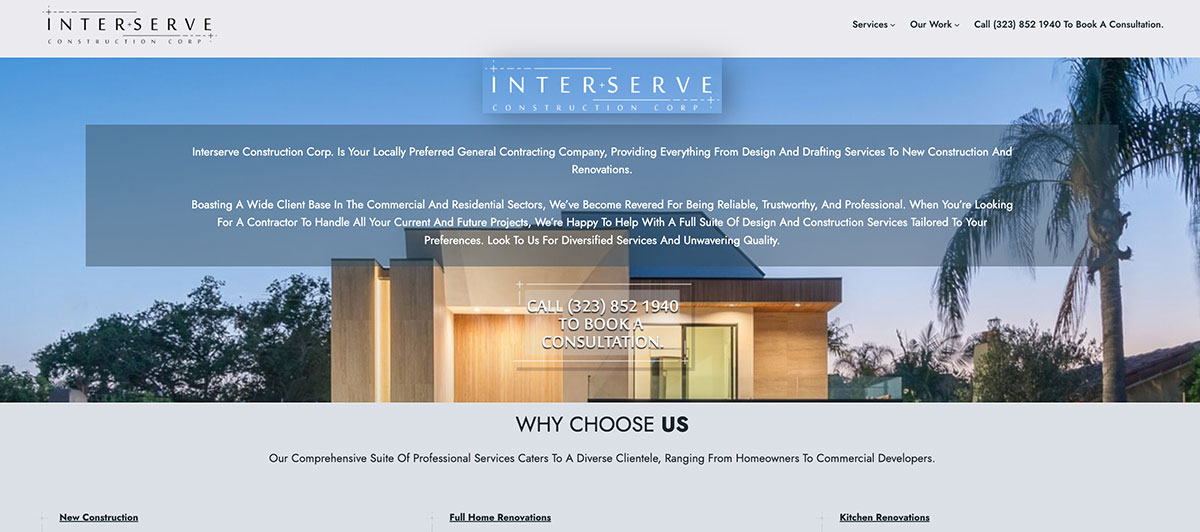 Hero image for Interserve Construction: modern house facade with blue overlay text and logo at top, inviting visitors to call for a consultation.