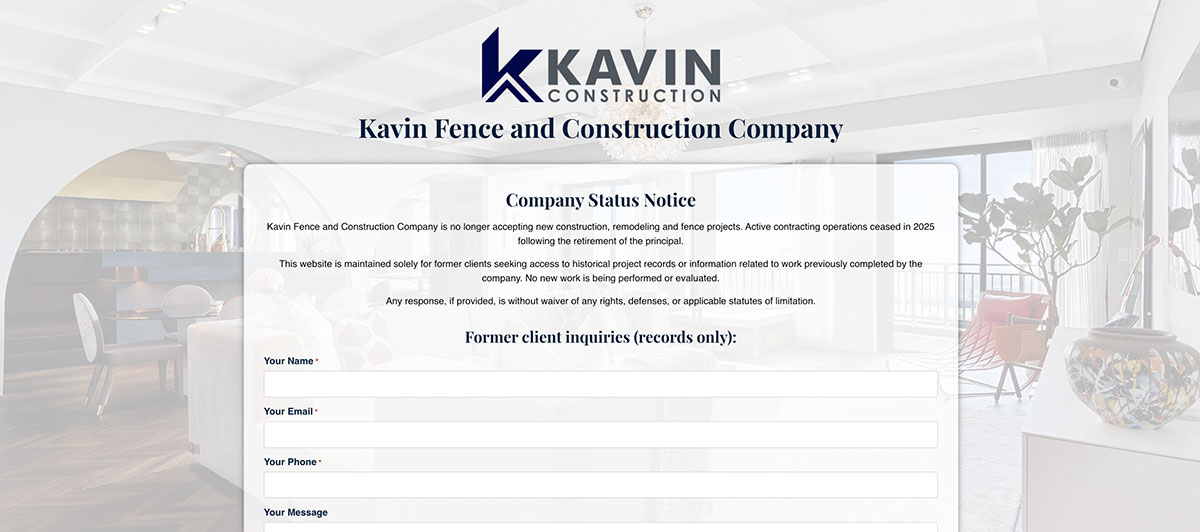 Kavin Construction logo over a bright lobby with a semi-transparent form panel labeled 'Company Status Notice' for former clients to inquire.