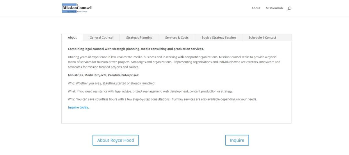 MissionCounsel Services page screenshot with navigation tabs and a text block describing combining legal counsel with strategic planning; two buttons read 'About Royce Hood' and 'Inquire'