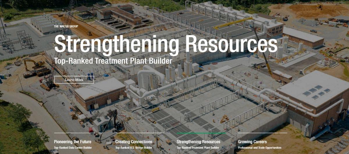 Aerial view of a large industrial construction site with cranes and piping, overlaid with 'Strengthening Resources' and 'Top-Ranked Treatment Plant Builder' text.