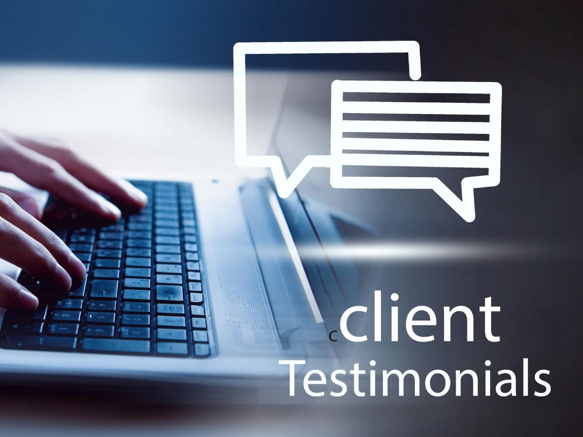 Hands typing on a laptop with overlapping white speech-bubble icons and the words “Client Testimonials.”