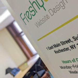 FreshySites office sign in Rochester