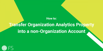 How to Transfer Organization Analytics Property into a non-Organization Account