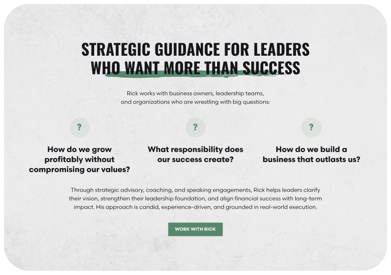 Hero banner offering strategic guidance for leaders; three questions cover growth, responsibility, and building a standout business; 'Work with Rick' button visible.